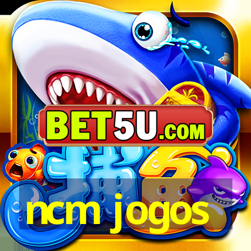 ncm jogos